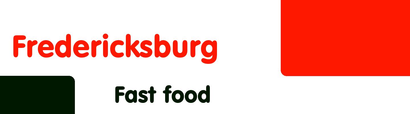 Best fast food in Fredericksburg - Rating & Reviews
